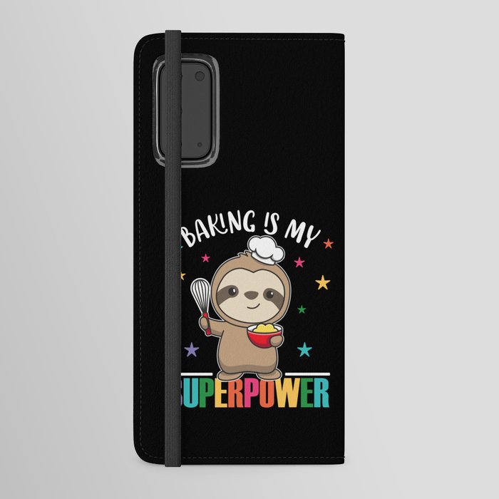 Baking Is My Superpower Sweet Sloth Baked Android Wallet Case