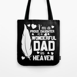 Daughter Of A Dad In Heaven Tote Bag
