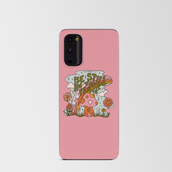 Be Still In Your Peace Android Card Case