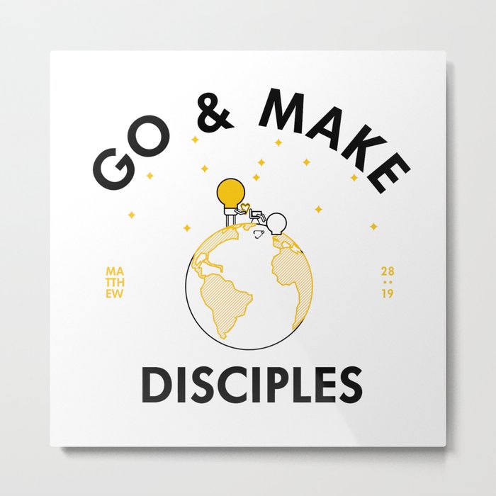 Go and Make Disciples Metal Print
