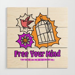 Free Your Mind Wood Wall Art