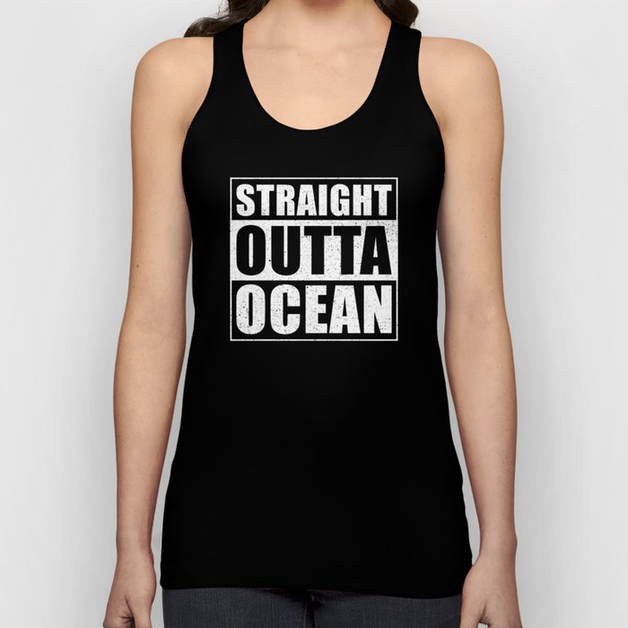 Straight Outta Ocean Tank Top