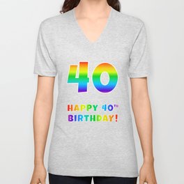 [ Thumbnail: HAPPY 40TH BIRTHDAY - Multicolored Rainbow Spectrum Gradient V Neck T Shirt V-Neck T-Shirt ]