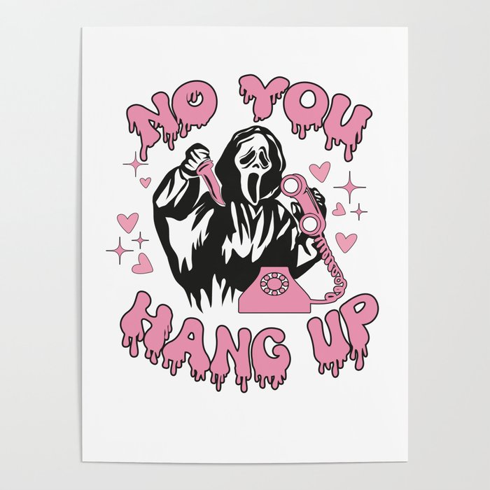 No you hang up, Scream Poster