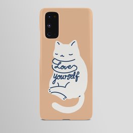 Love Yourself Cat Android Case
