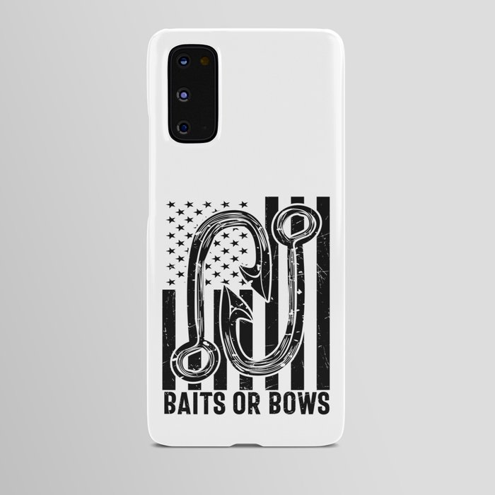 Baits Or Bows Funny Fishing Android Case