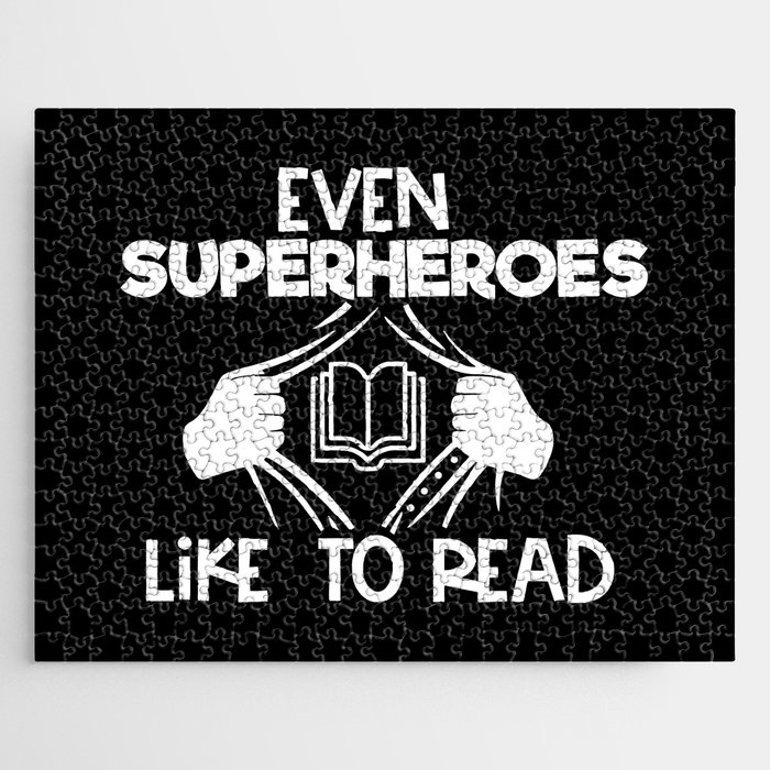 Even Superheroes Like To Read Bookworm Reading Saying Quote Jigsaw Puzzle