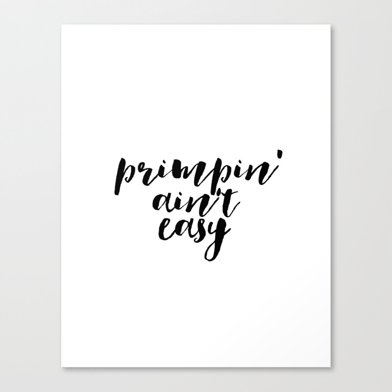 Makeup Print Printable Art Fashion Girl Primpin Aint Easy Fashion