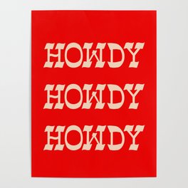 Howdy Howdy!  Red and white Poster