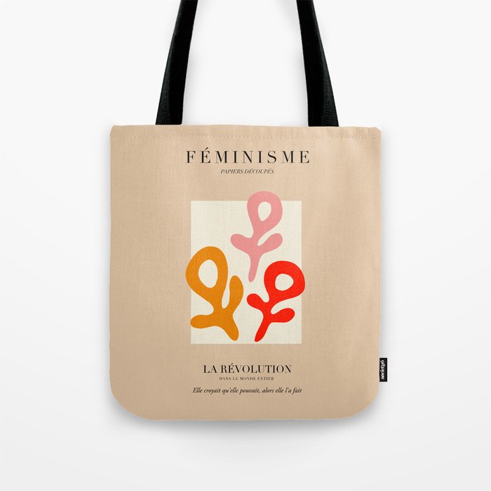 L'ART DU FÉMINISME II — Feminist Art — Matisse Exhibition Poster Tote Bag