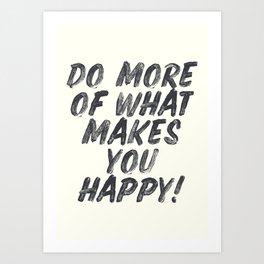 Inspiring Quotes Art Prints Society6
