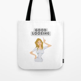 Good looking (v2) Tote Bag