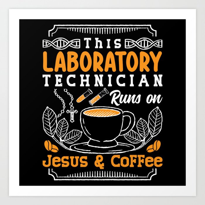 Lab Tech Lab Laboratory Technician Chemist Art Print