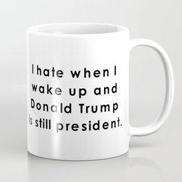 still donald trump Coffee Mug