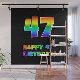 [ Thumbnail: HAPPY 47TH BIRTHDAY - Multicolored Rainbow Spectrum Gradient Wall Mural ]