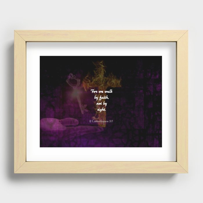 2 Corinthians 5:7 Bible Verse Quote About Faith Recessed Framed Print