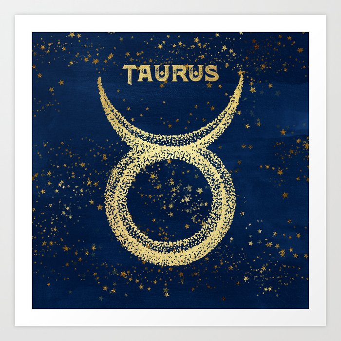 Taurus Zodiac Sign Art Print By Naturemagick Society6