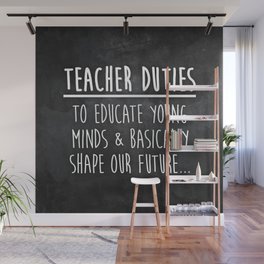 Teacher Duties Wall Mural