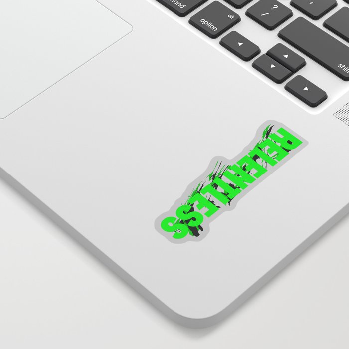 Relentless Sticker by SUPREME GRAPHIX Society6