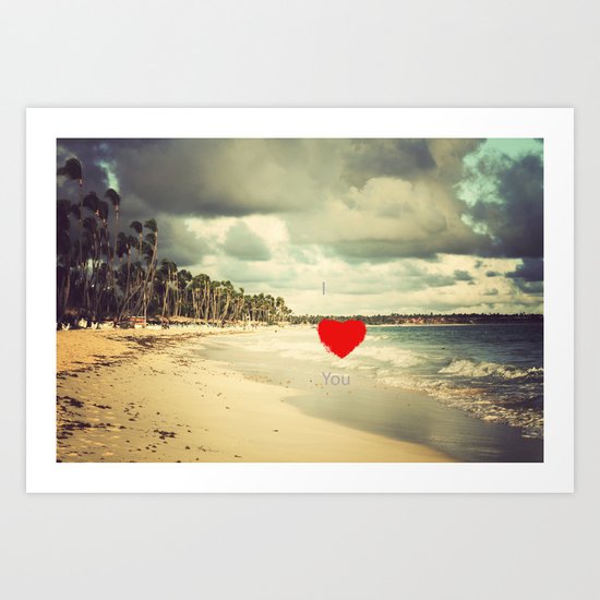 I ♥ You Art Print