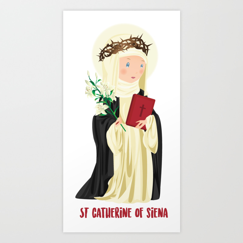 St Catherine Of Siena Art Print By Almao2o Society6 St Catherine Of Siena Art Print By Almao2o Society6