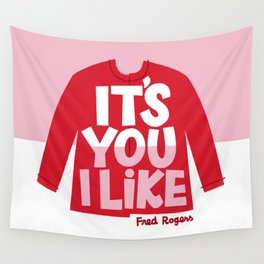 It's You I Like Mister Rogers Sweater Wall Tapestry