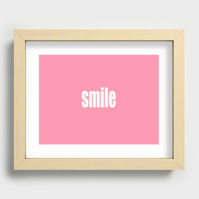 Smile with Baker-Miller Pink Color Recessed Framed Print