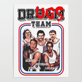 Dream Team + Poster