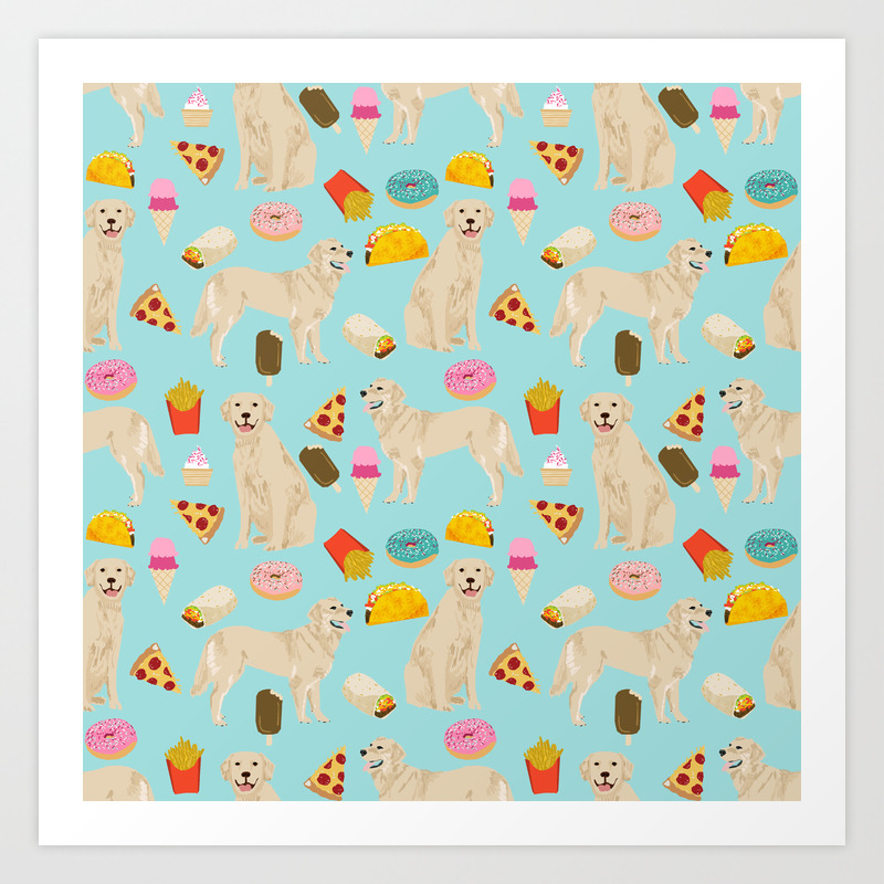 Golden Retriever Donuts French Fries Ice Cream Pizzas Funny Dog Gifts Dog Breeds Art Print By Petfriendly Society6