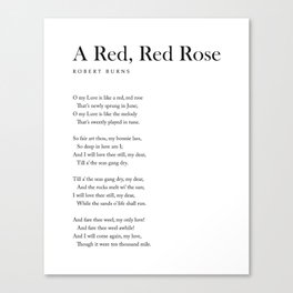 A Red, Red Rose - Robert Burns Poem - Literature - Typography Print 2 Canvas Print