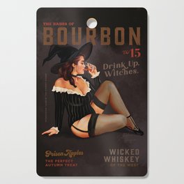The Babes Of Bourbon Vol. 15: Drink Up Witches Cutting Board