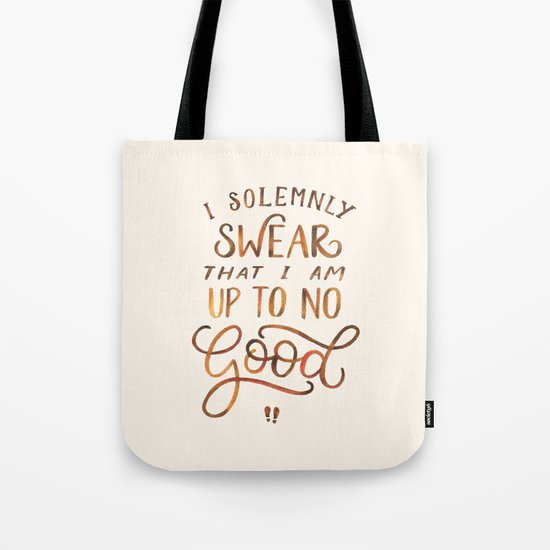 I Solemnly Swear Tote Bag