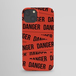 Danger iPhone Case