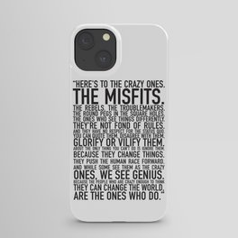 Here's to the crazy ones iPhone Case
