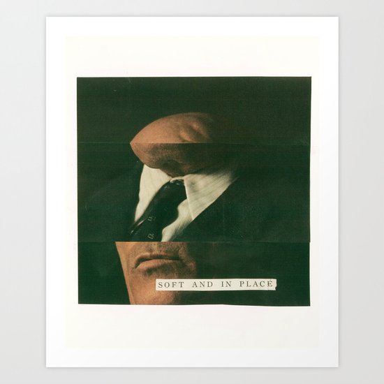 soft and in place Art Print