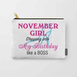 November Girl Birthday Carry-All Pouch | Birthdaygift, Graphicdesign, Novemberbirthday, Novembergirl 