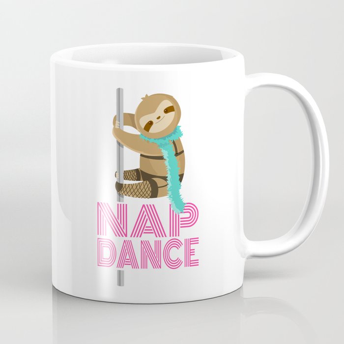 Funny Nap Dance Neon Sign Cute Sloth Pole Dancer Coffee Mug