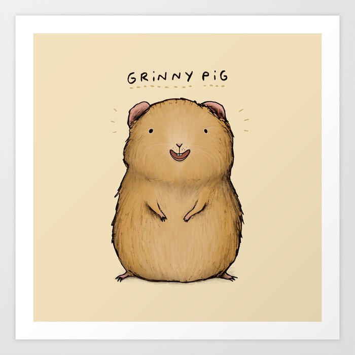 Grinny Pig Art Print