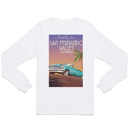 San Fernando Valley of Los Angeles County, California, United States. Long Sleeve T-shirt