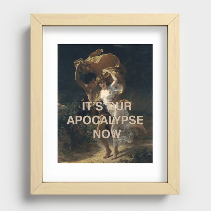 It's our Apocalypse Now Recessed Framed Print