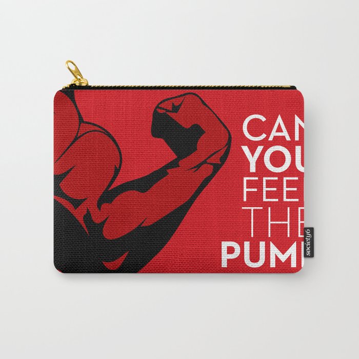 CAN YOU FEEL THE PUMP? FITNESS SLOGAN CROSSFIT MUSCLE Carry-All Pouch