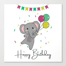 Elephant Wishes Happy Birthday To You Elephants Canvas Print