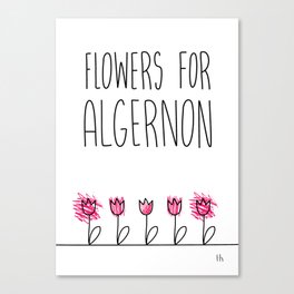 Daniel Keyes: Flowers for Algernon Canvas Print