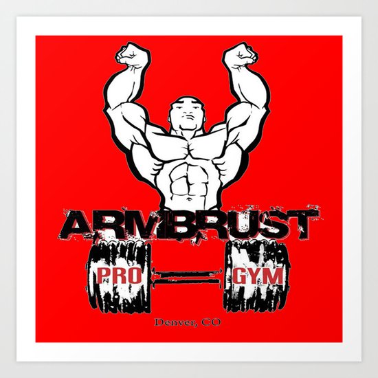 ARM BRUST PRO GYM Art Print