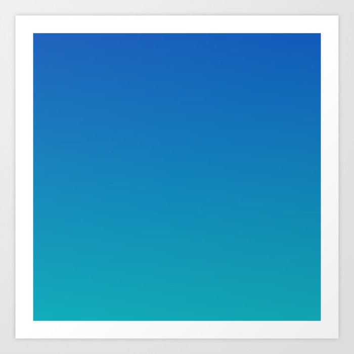 Blue Is the Coolest Color Gradient 2 Beautiful Gradients Art Print