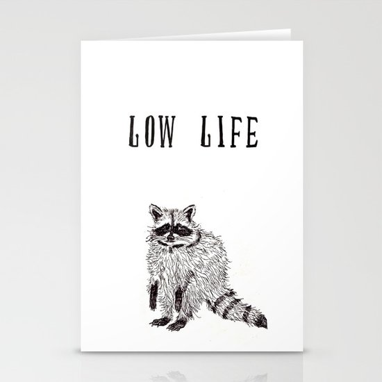 "Low Life" Stationery Cards
