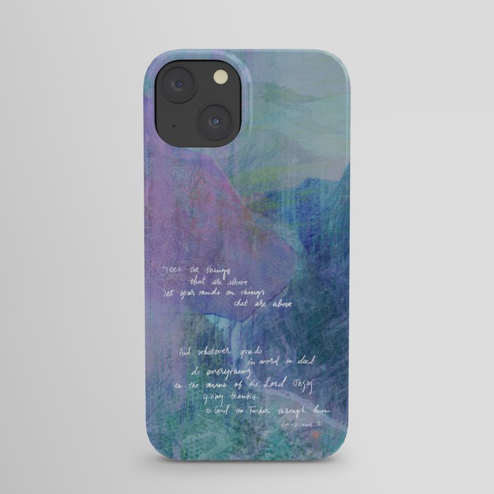 Colossians 3-  Seek The Things That Are Above iPhone Case