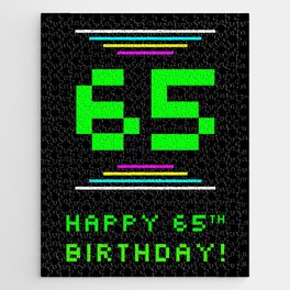 [ Thumbnail: 65th Birthday - Nerdy Geeky Pixelated 8-Bit Computing Graphics Inspired Look Jigsaw Puzzle ]