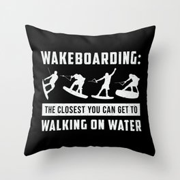 Wakeboarding Walking On Water Wake Wakeboarder Throw Pillow