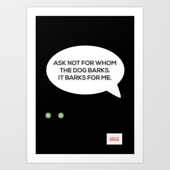 Dog Barks Art Print